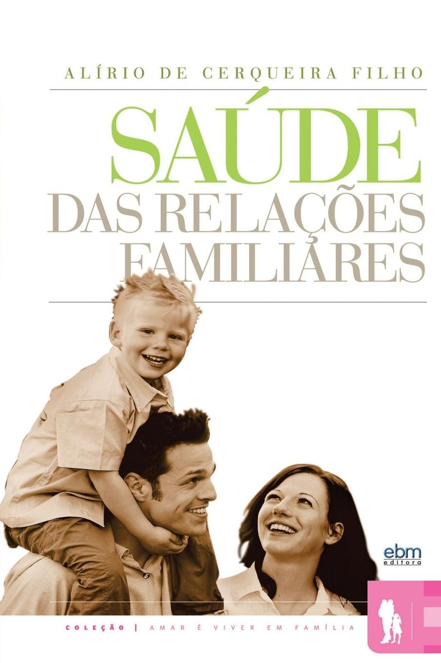 Saúde das Relações Familiares