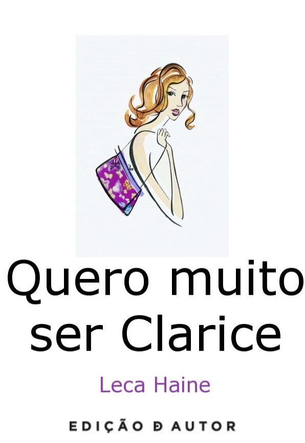Quero muito ser Clarice
