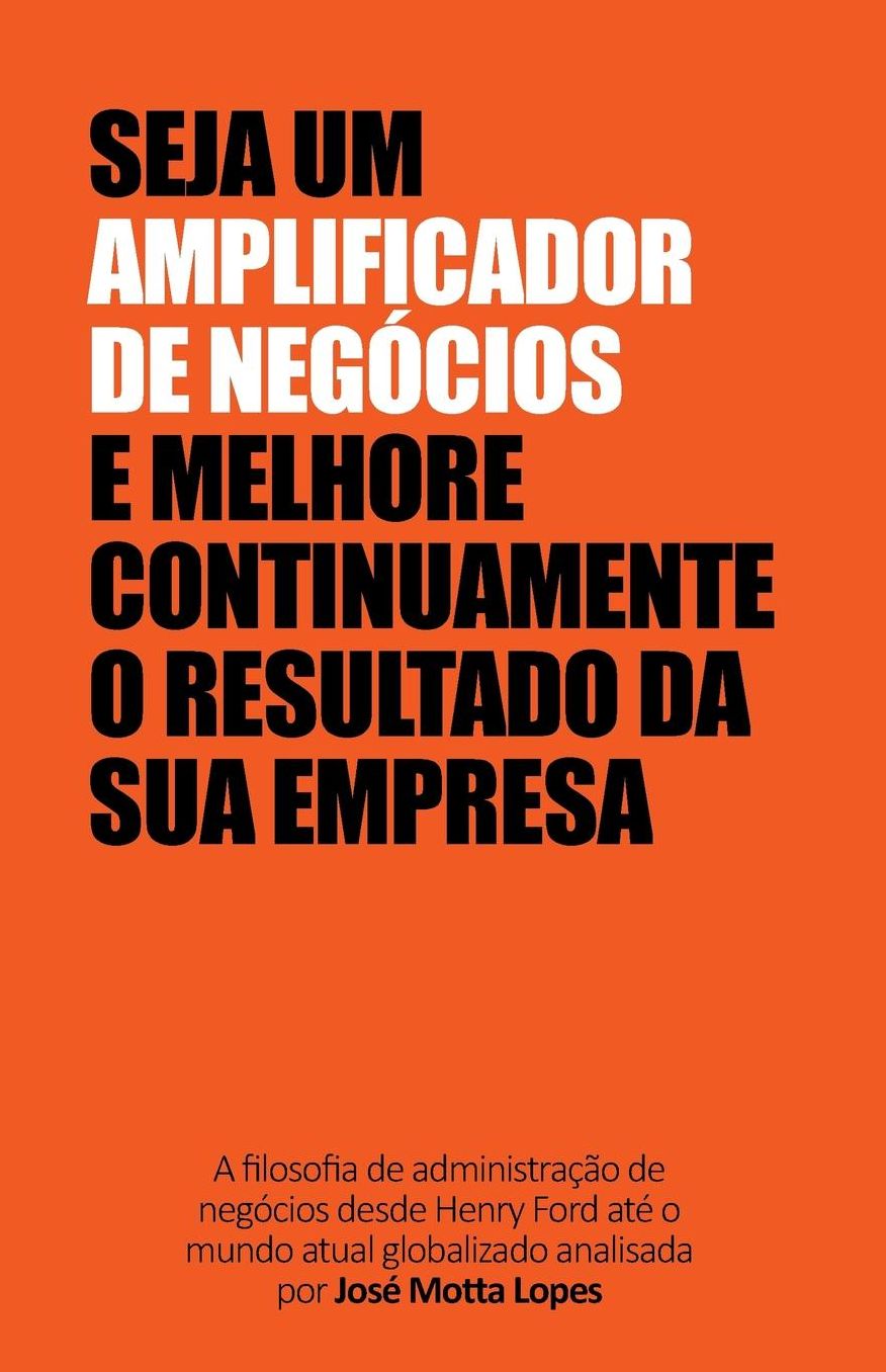 Amplificador de Negócios: Descubra como a sua inteligência pode aproveitar os melhores recursos disponíveis