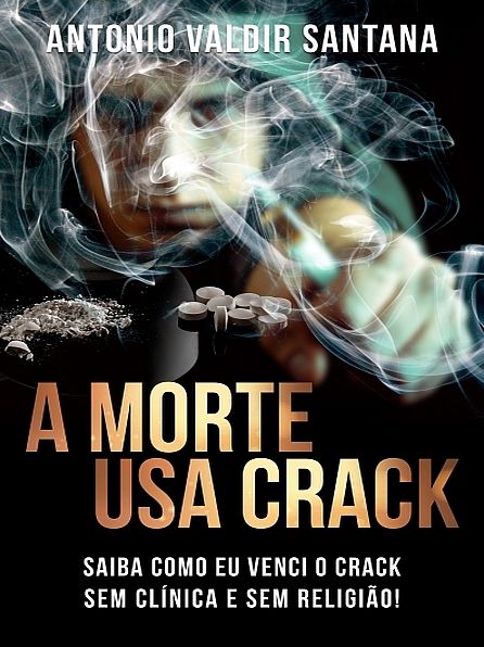 A Morte Usa Crack