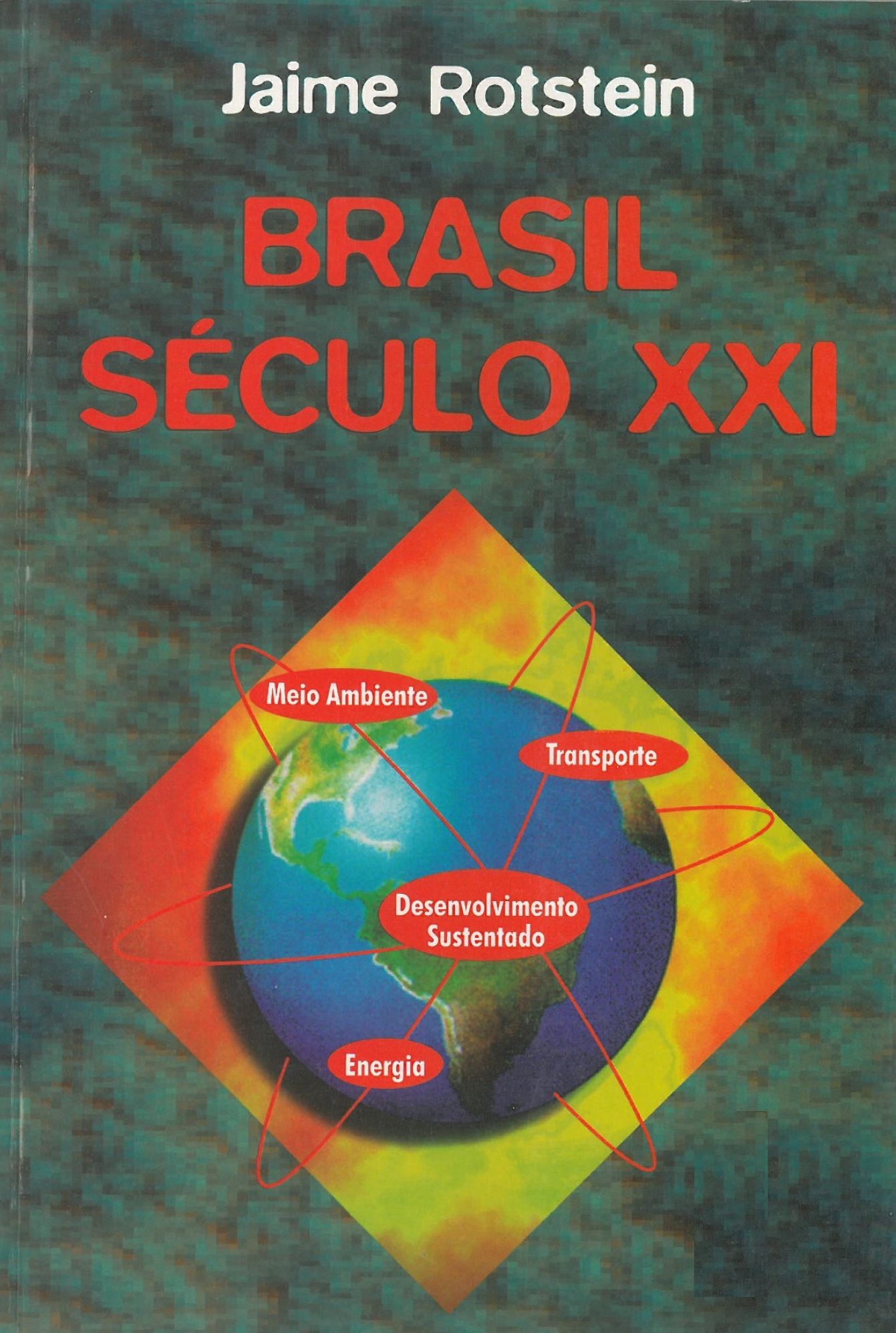 Brasil Século XXI
