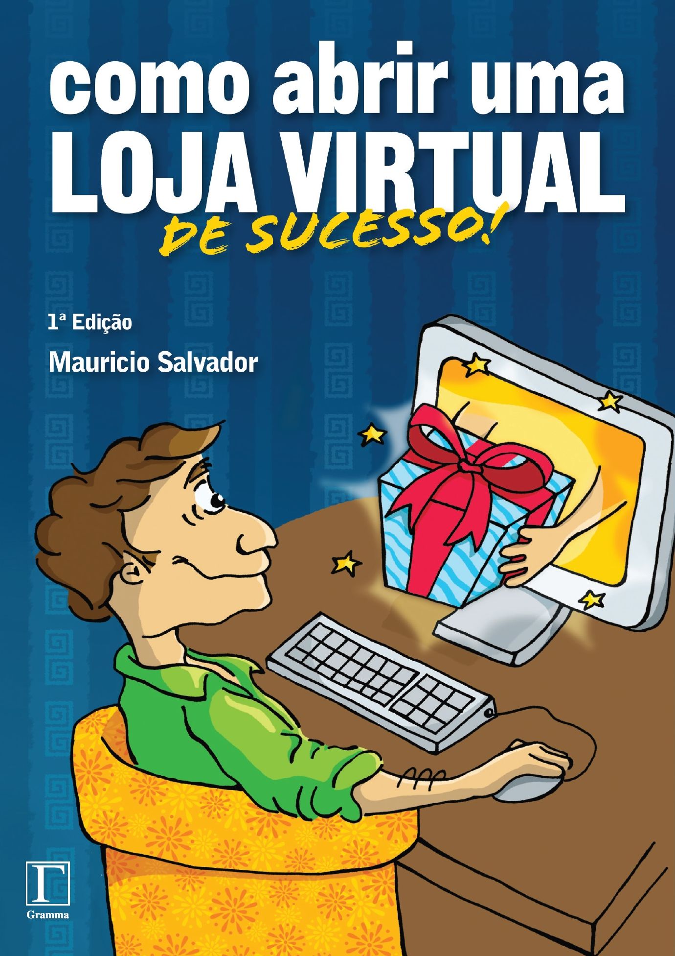 Como abrir uma loja virtual de sucesso