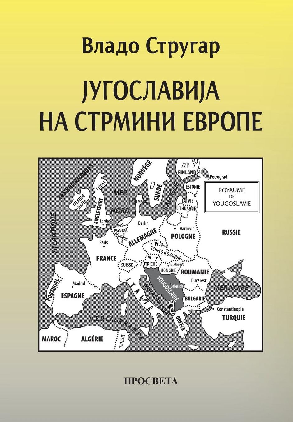 Jugoslavija na strmini Evrope