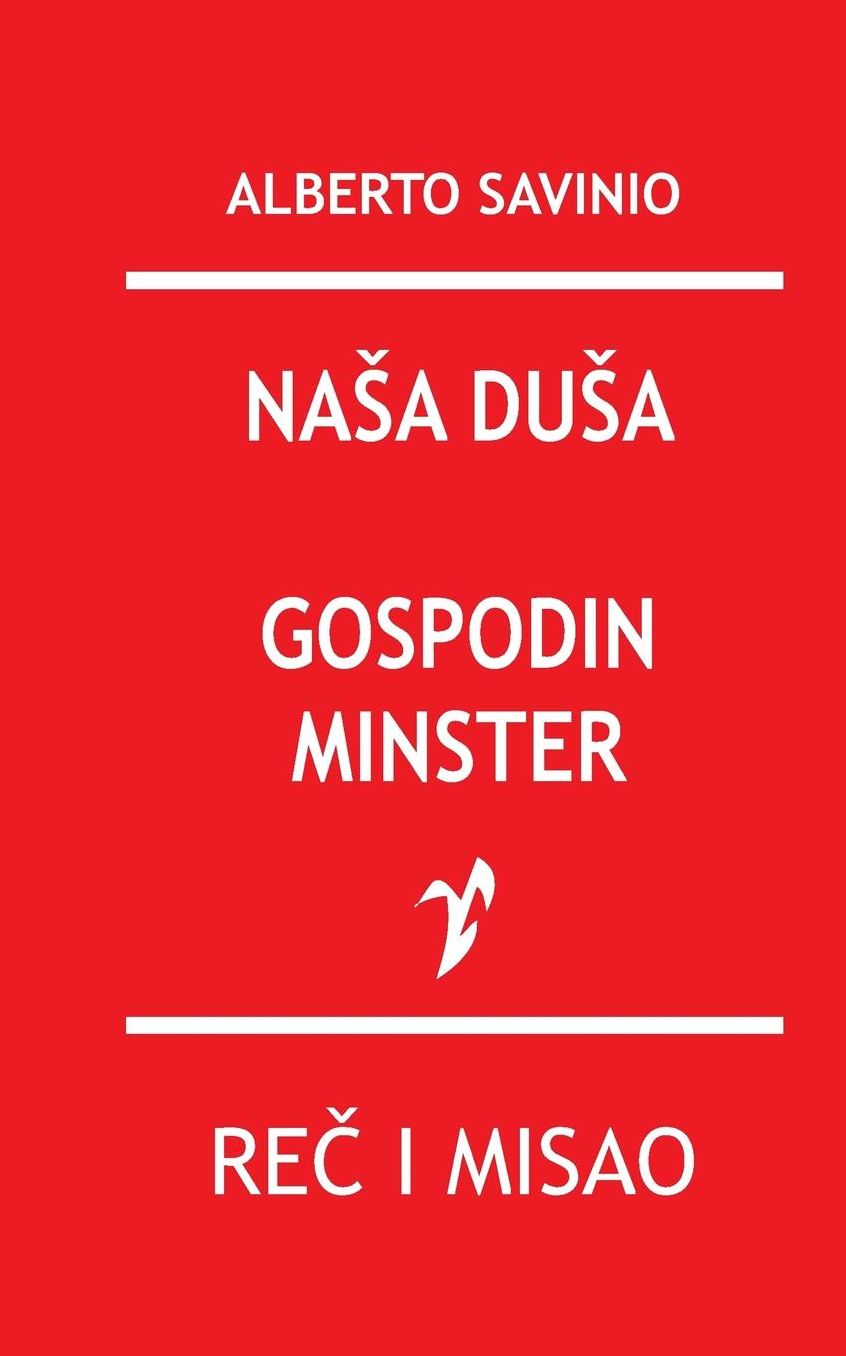 Nasa dusa / Gospodin Minster