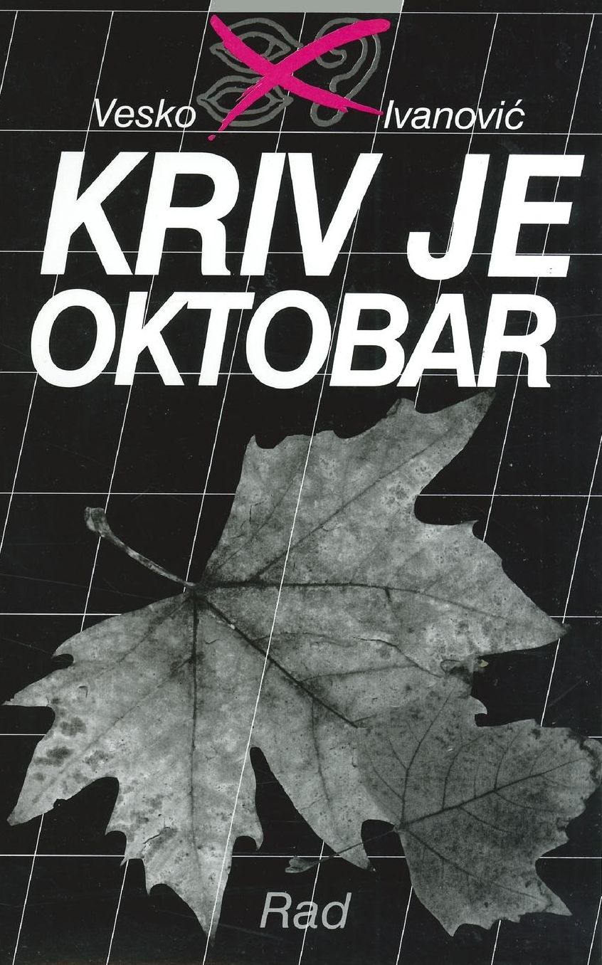Kriv je oktobar