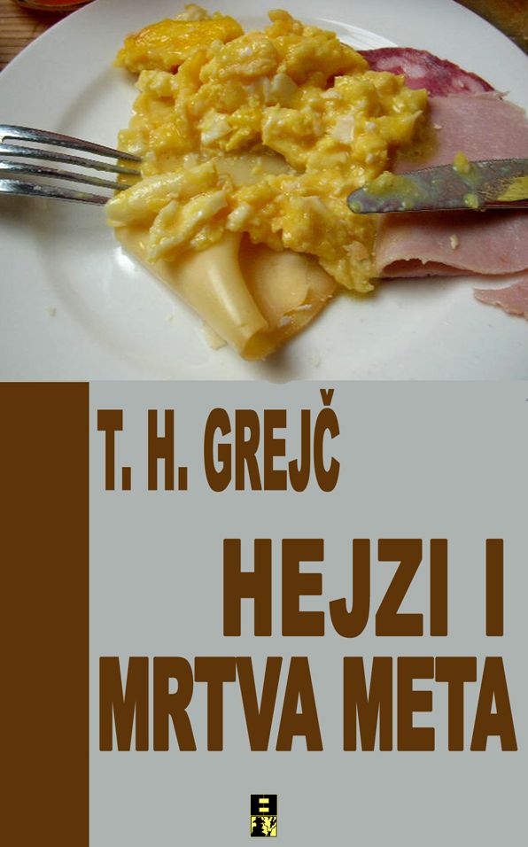 HEJZI I MRTVA META