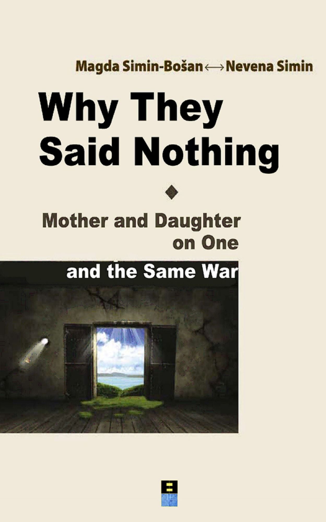 WHY THEY SAID NOTHING
