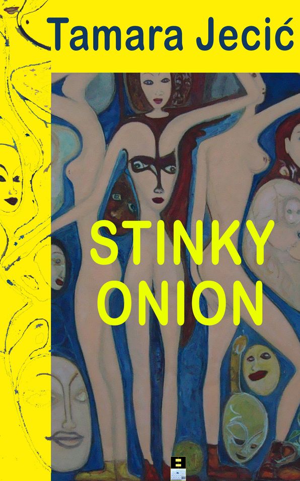 STINKY ONION