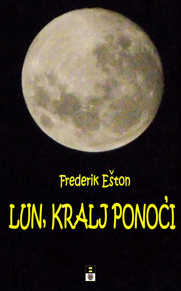 Lun, Kralj Ponoci
