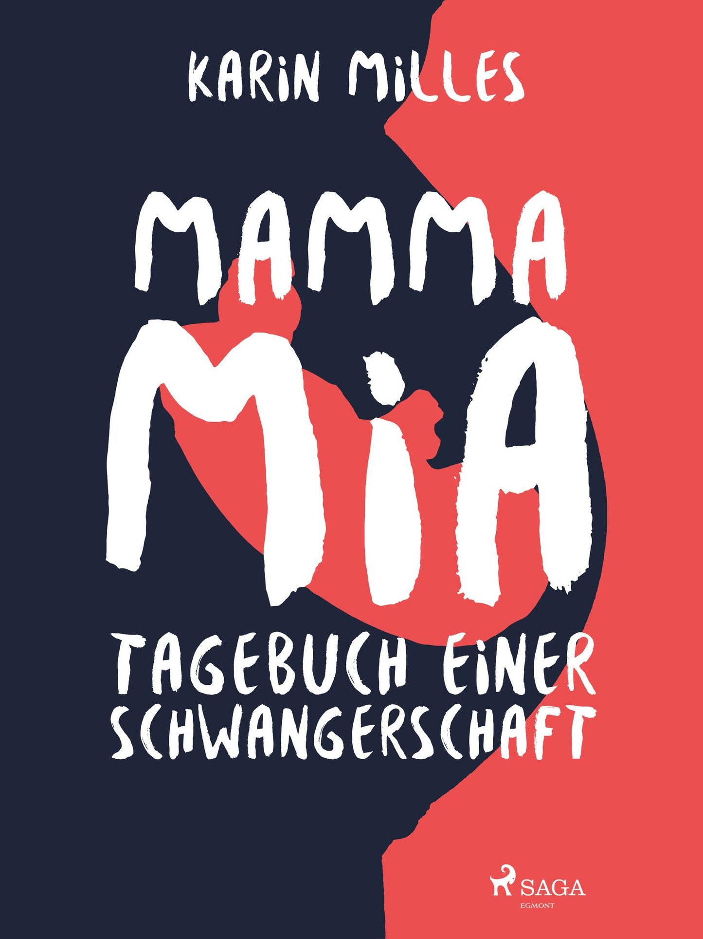 Mamma mia! : Tagebuch einer Schwangerschaft