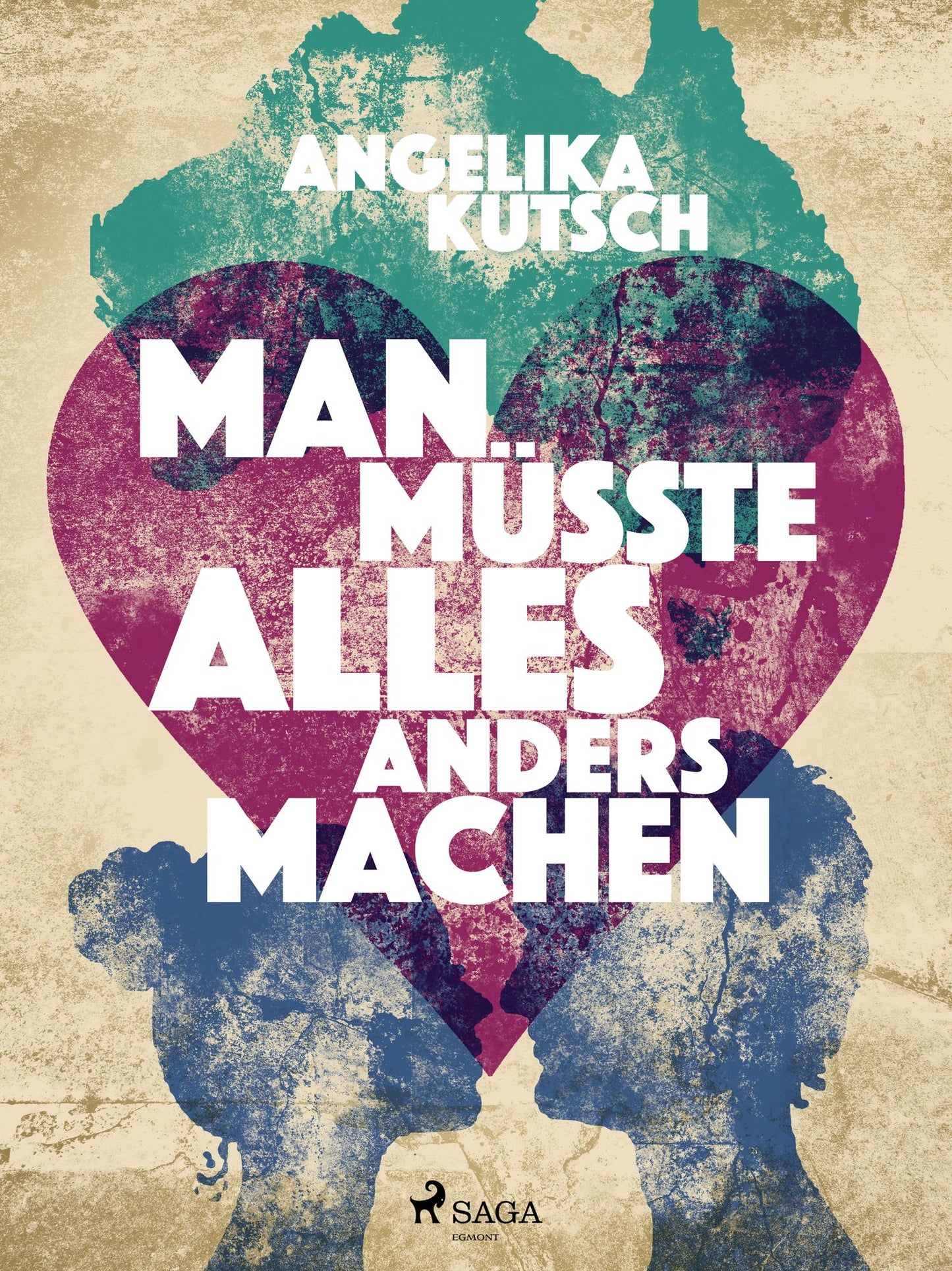 Man müsste alles anders machen