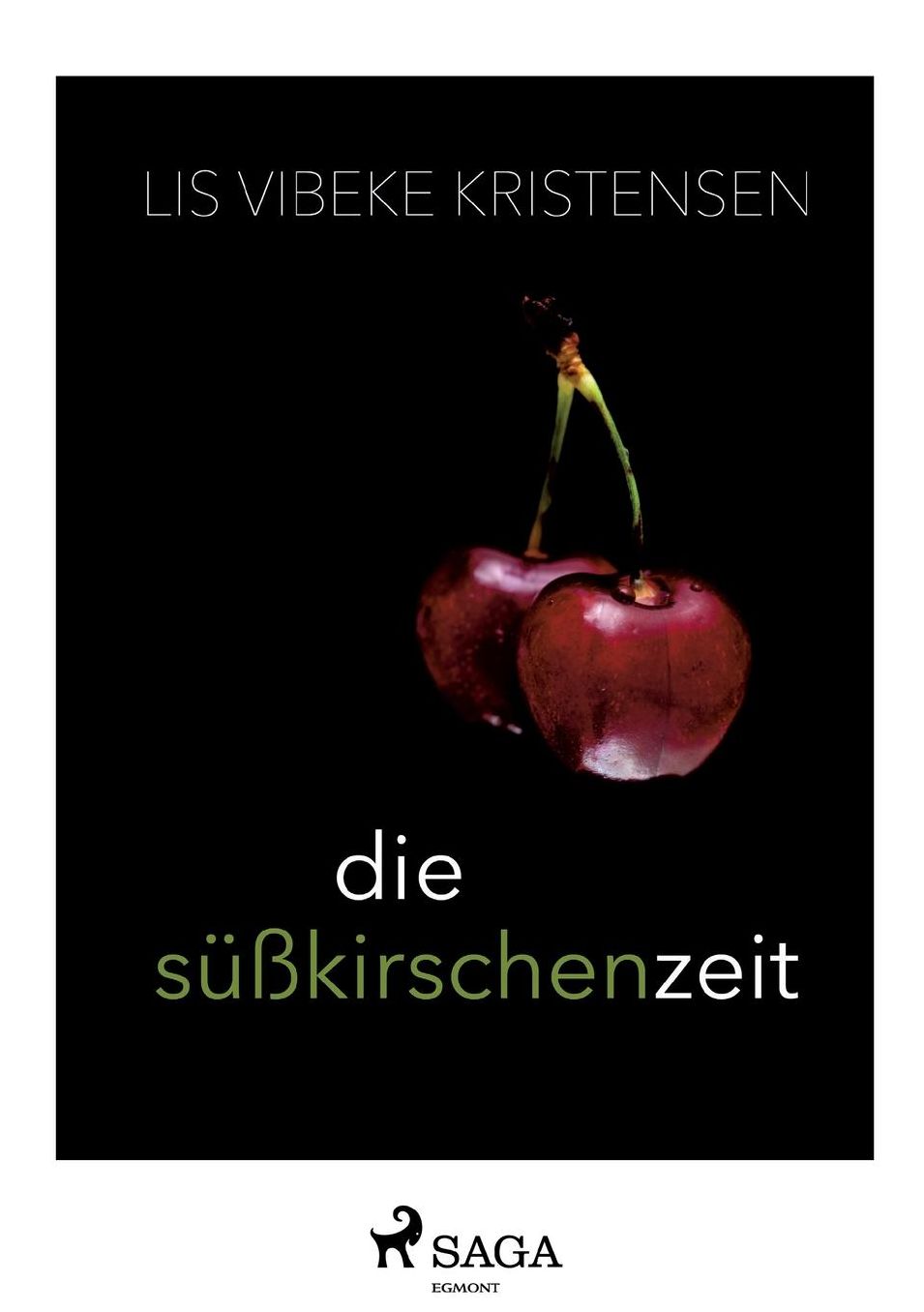 Die Süßkirschenzeit