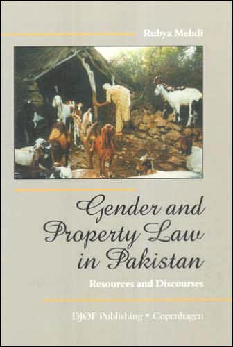 Gender and Property Law in Pakistan: Resources and Discources