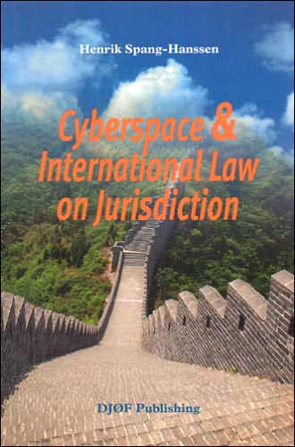 Cyberspace and International Law on Jurisdiction: Possibilities of Dividing Cyberspace into Jurisdictions with help of Filters and Firewall Software