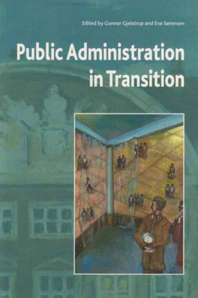 Public Administration in Transition: Theory - Practice - Methodology
