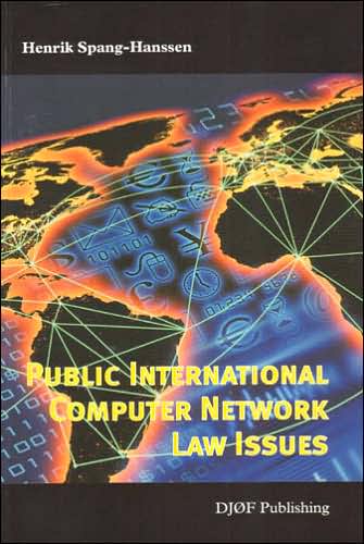 Public International Computer Network Law Issues