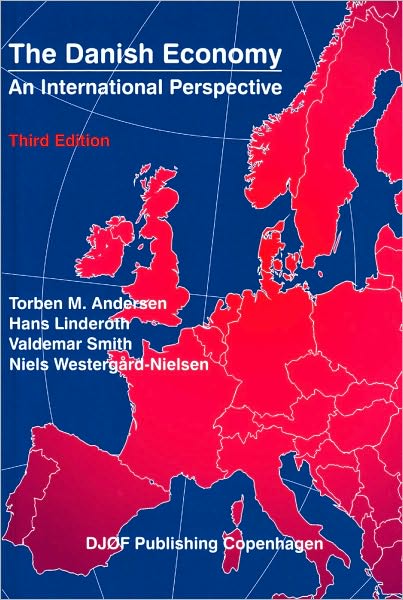 The Danish Economy : An International Perspective