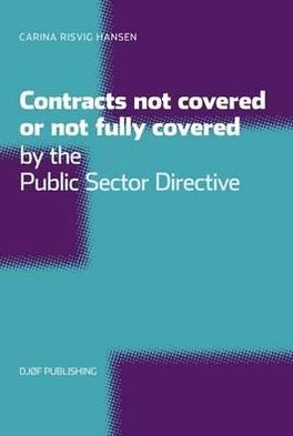 Contracts Not Covered or Not Fully Covered by the Public Sector