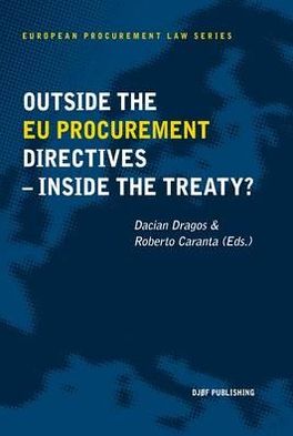 Outside the EU Procurement Directives - Inside the Treaty?