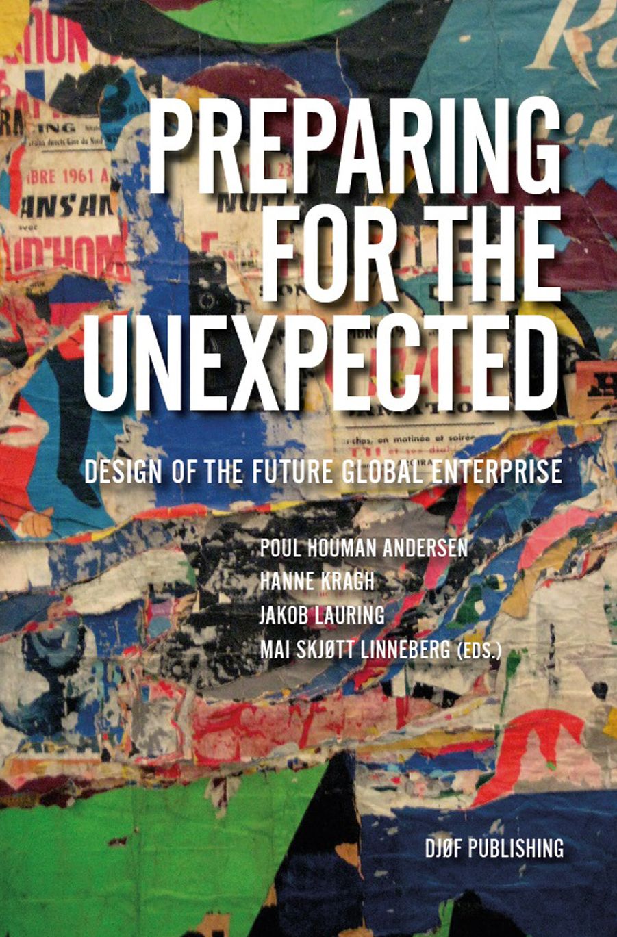 Preparing for the Unexpected: Design of the Future Global Enterprise