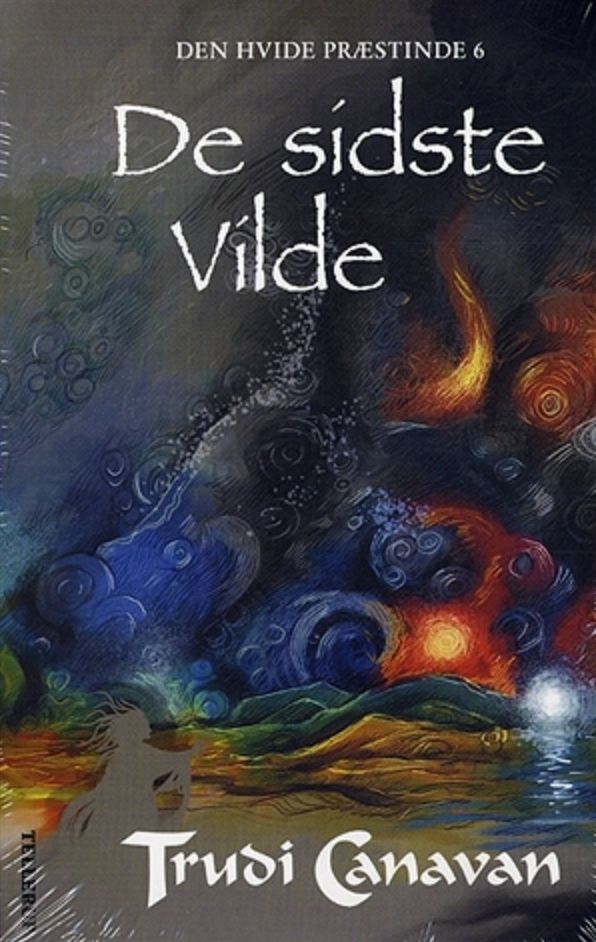 Den Hvide Præstinde #6: De sidste Vilde