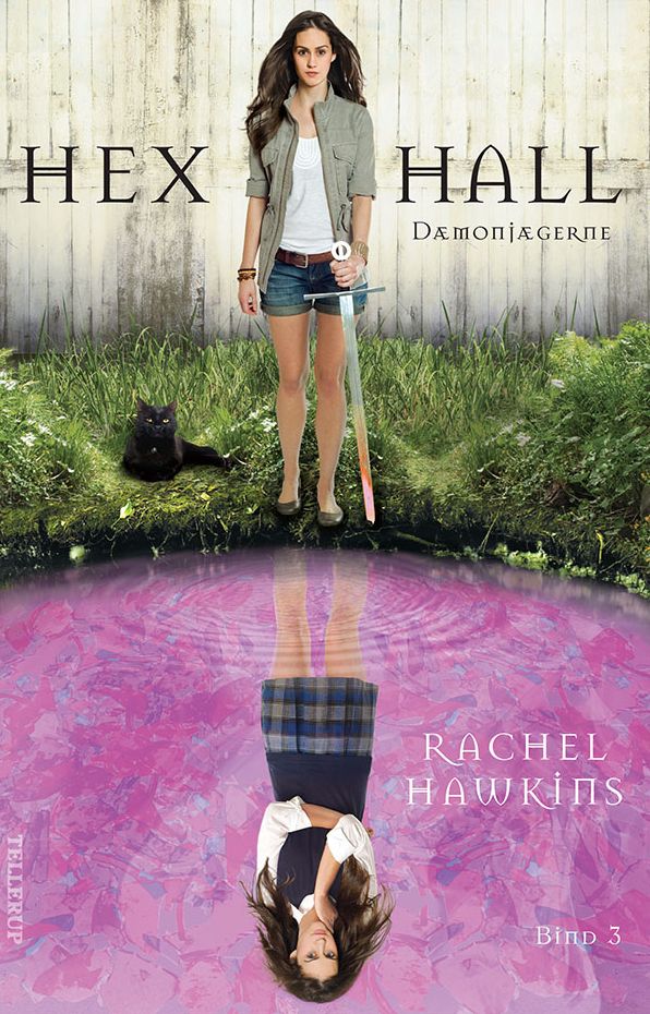 Hex Hall #3: Dæmonjægerne