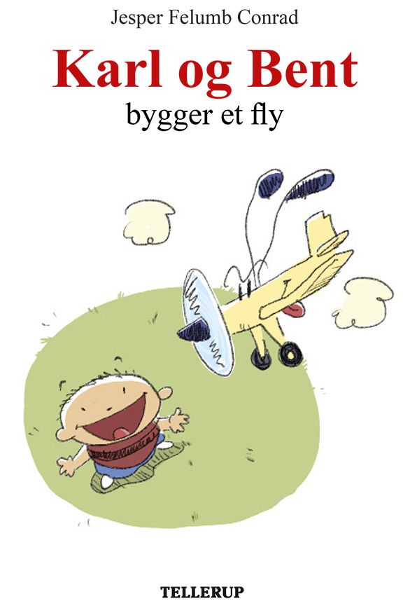 Karl og Bent #2: Karl og Bent bygger et fly