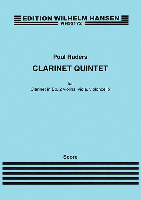 Clarinet Quintet: for Clarinet, 2 Violins, Viola, Cello (Score)
