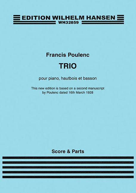 Trio for Piano, Oboe and Bassoon: Revised Version - Score and Parts