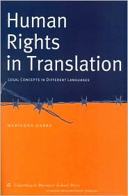 Human Rights in Translation: Legal Concepts in Different Languages