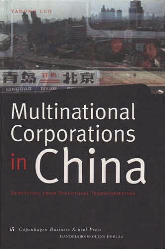 Multinational Corporations in China: Benefiting from Structural Transformation