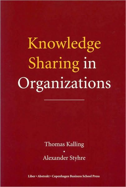 Knowledge Sharing in Organizations