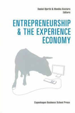 Entrepeneurhsip and the Experience Economy