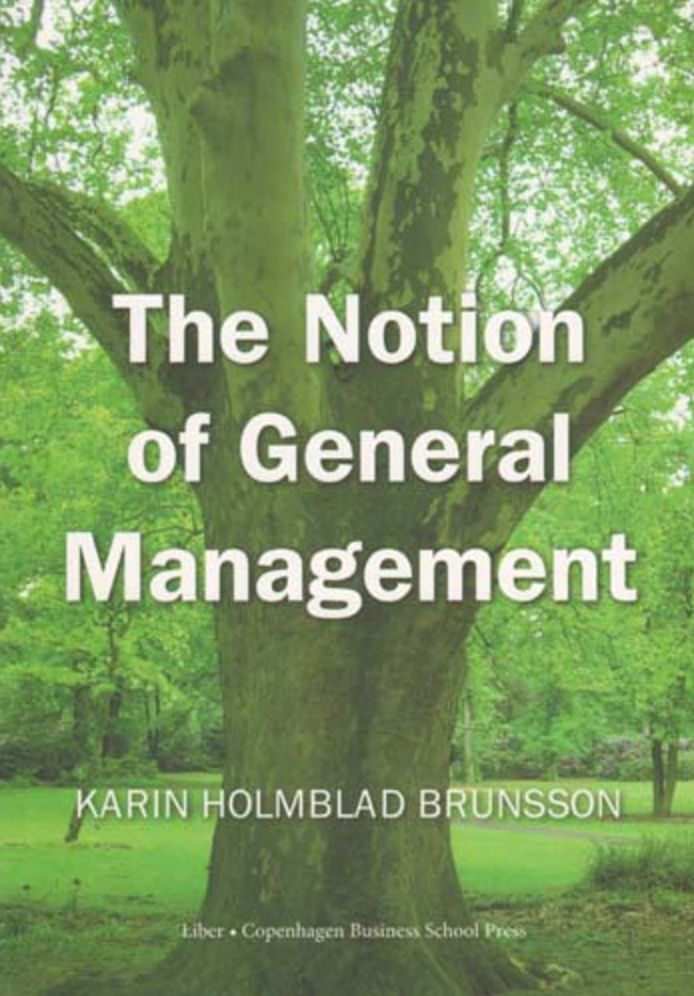 The Notion of General Management