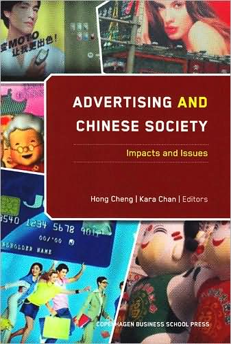 Advertising and Chinese Society: Impacts and Issues