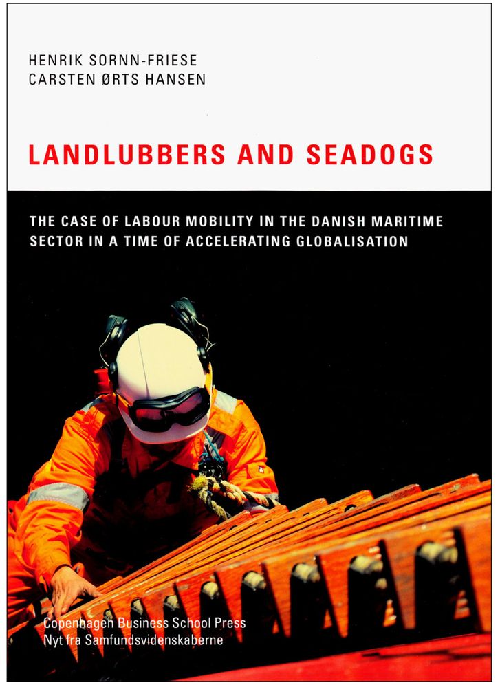 Landlubbers and Seadogs: The Case of Labour Mobility in the Danish Maritime Sector in a Time of Accelerating Globalisation