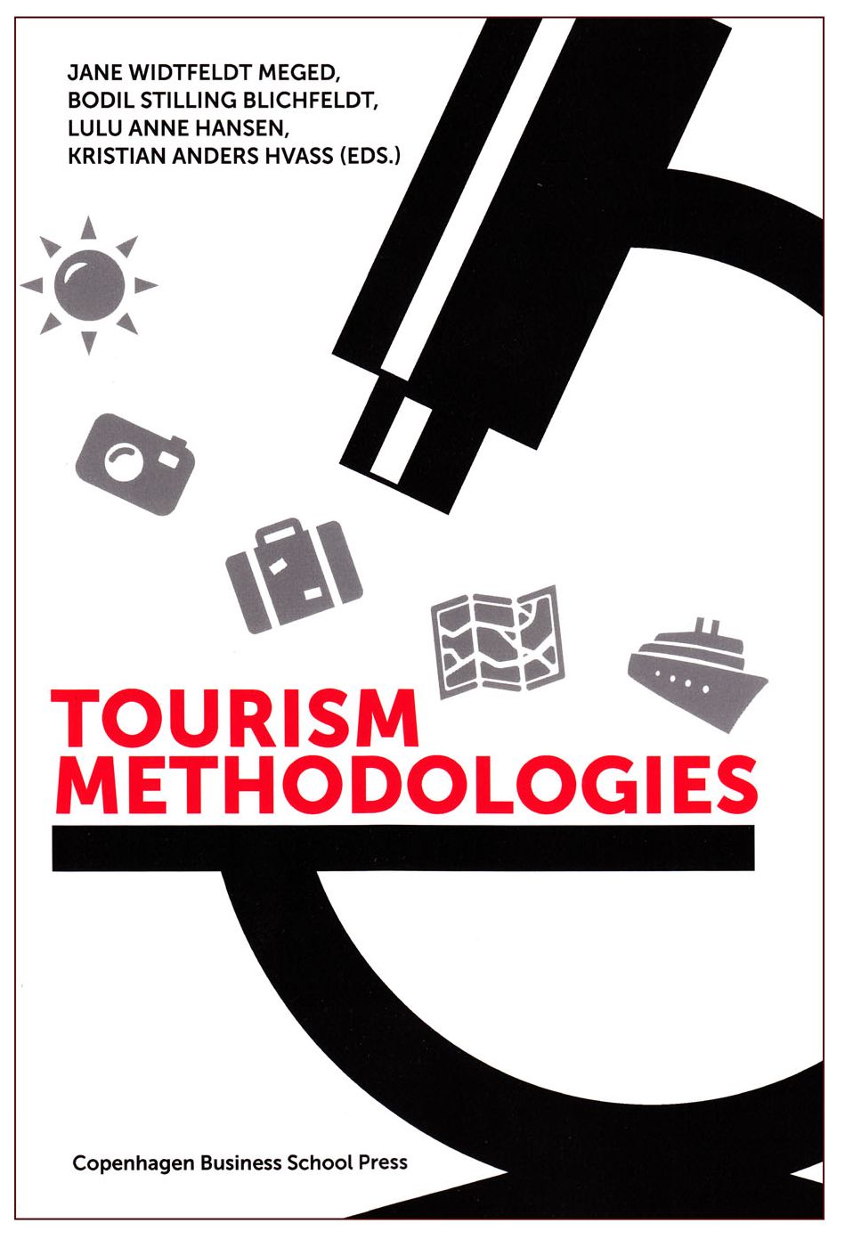 Tourism Methodologies: New Perspectives, Practices and Proceedings