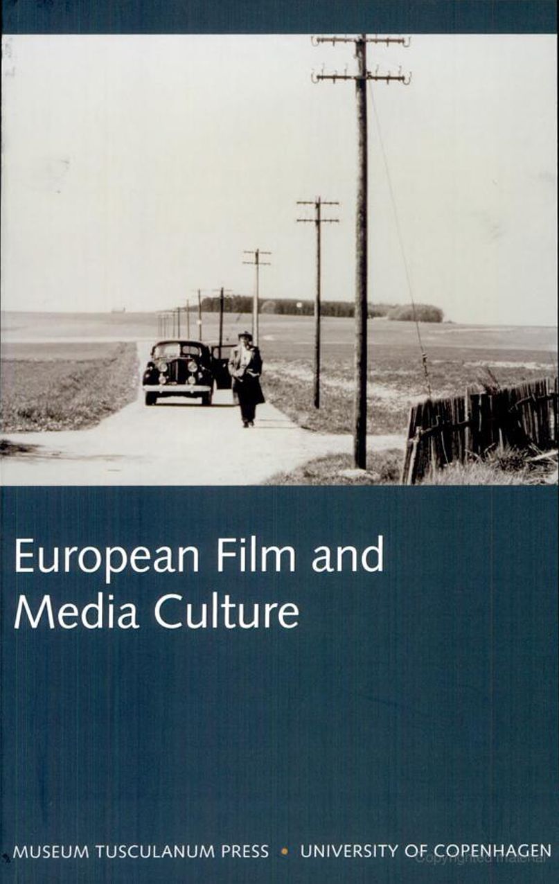 European Film and Media Culture: Northern Lights - Film and Media Studies Yearbook 2005