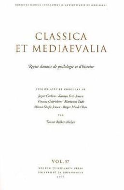 Classica et Mediaevalia - Revue Danoise de Philologie et D'Histoire