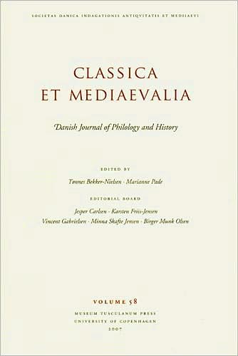 Classica et Mediaevalia: Revue Danoise de Philologie et D'histoire