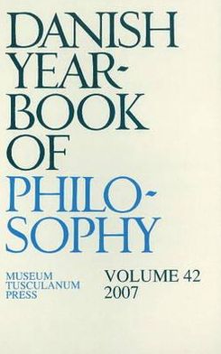 Danish Yearbook of Philosophy 2007