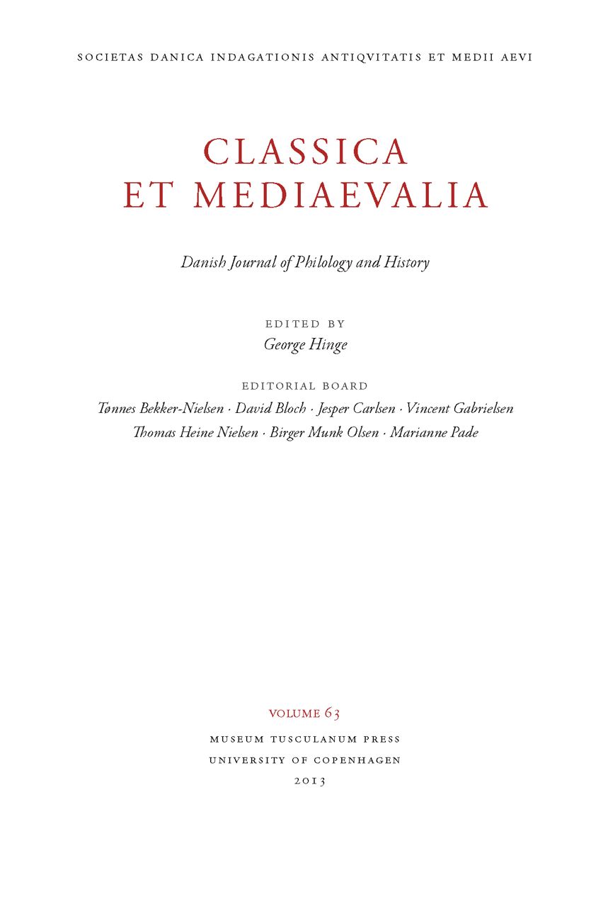 Classica et Mediaevalia 64: Danish Journal of Philology and History