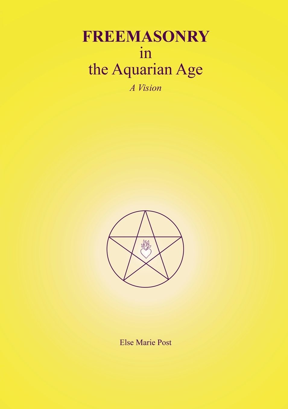 FREEMASONRY in the Aquarian Age