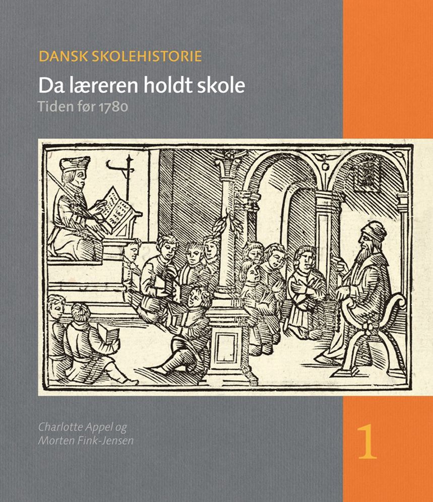 Da laereren holdt skole: Tiden for 1780