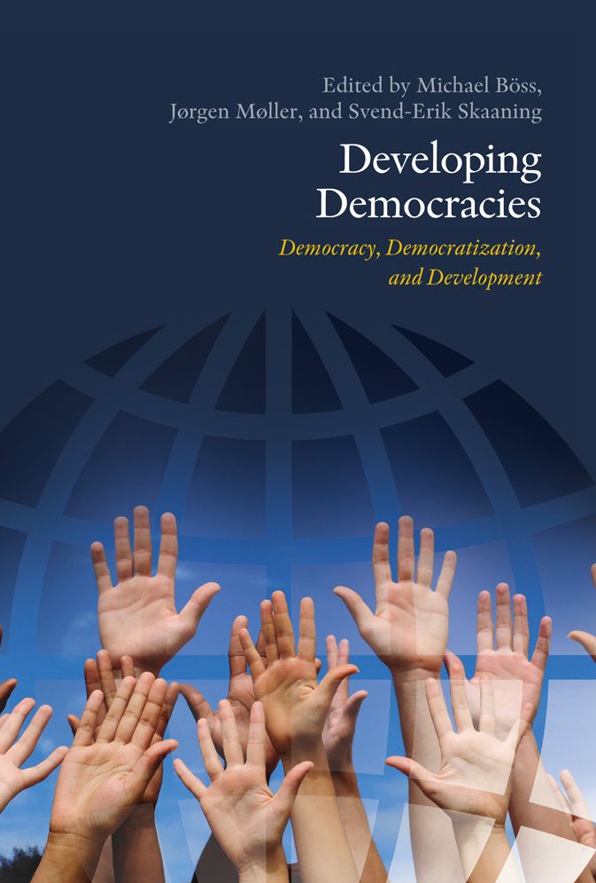 Developing Democracies: Democracy, Democratization and Development