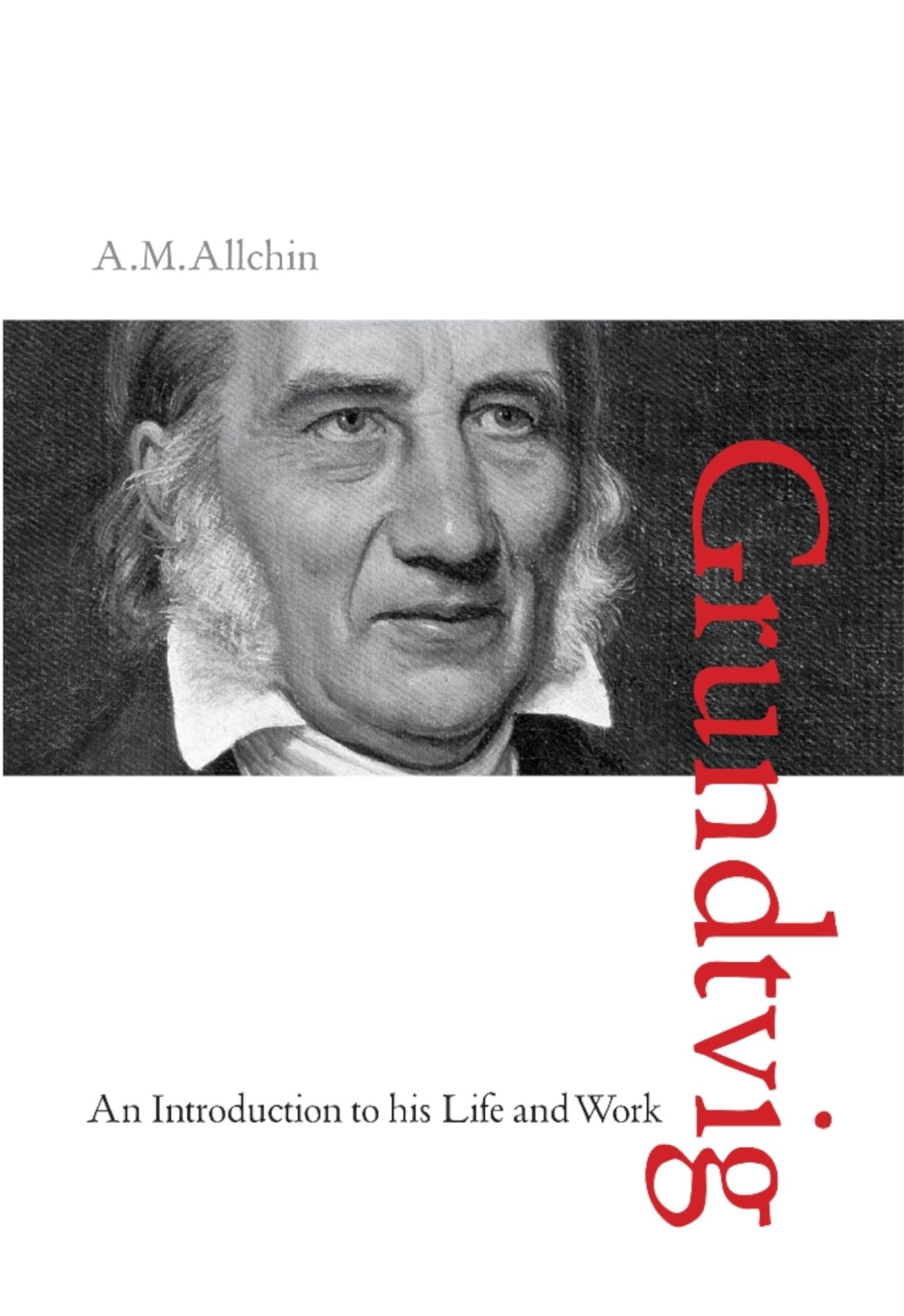 N.F.S. Grundtvig: An Introduction to his Life and Work
