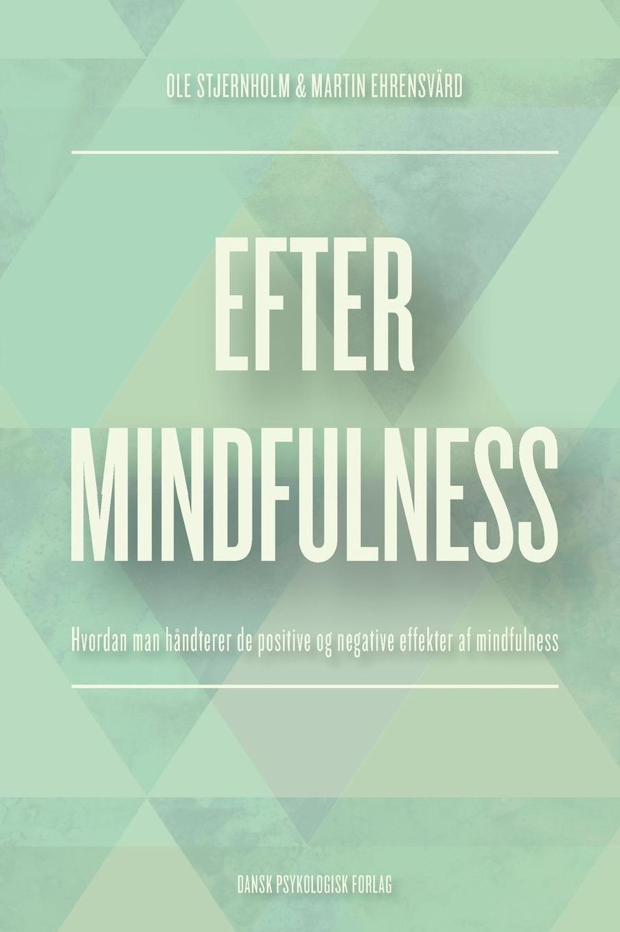 Efter mindfulness