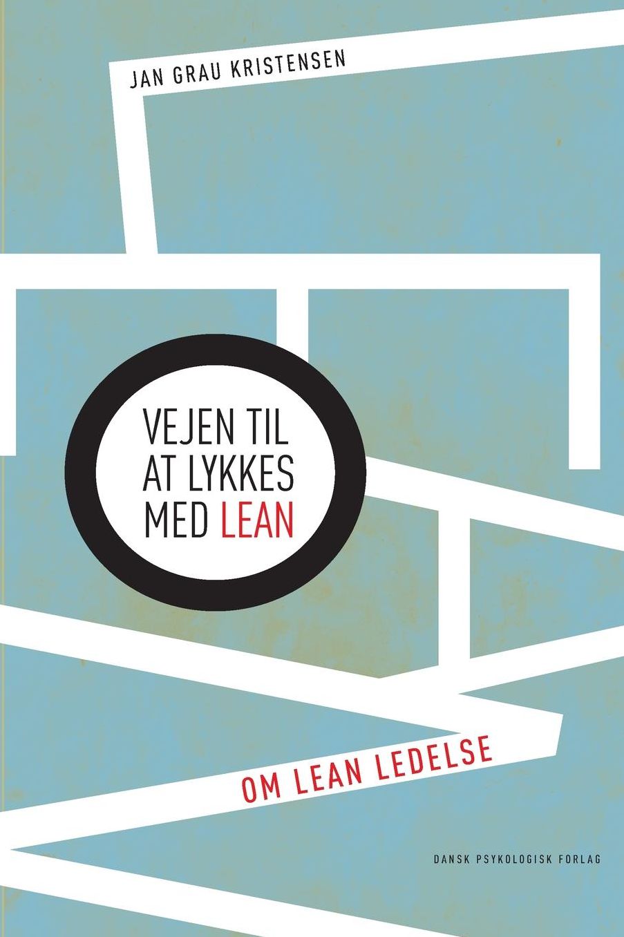 Vejen til at lykkes med LEAN