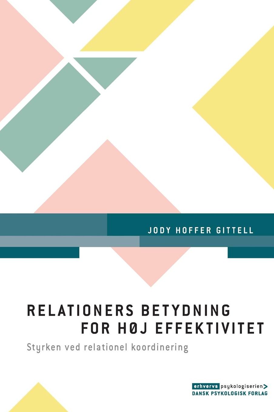 Relationers betydning for høj effektivitet
