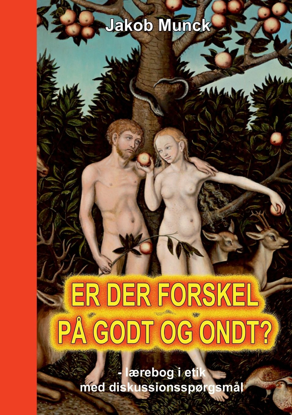 Er der forskel p godt og ondt?
